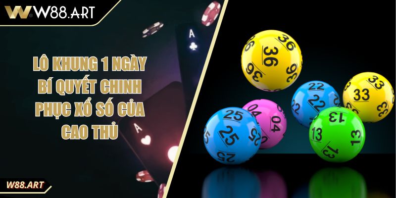 Lô Khung 1 Ngày Bí Quyết Chinh Phục Xổ Số Của Cao Thủ 9 Lô Khung 1 Ngày Bí Quyết Chinh Phục Xổ Số Của Cao Thủ